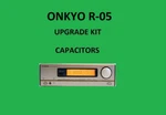 Stereo Receiver Onkyo R-05 Repair Kit All Capacitors. Fixed Price $67.00.