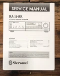 Sherwood RA-1145R Receiver Service Manual *original*. Fixed Price $24.97.