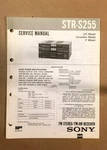 Sony STR-S255 Receiver Service Manual *original*. Fixed Price $19.97.