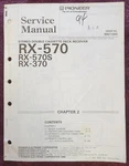 Pioneer RX-570S RX-370 Double Cassette Receiver Oem Service Manual. Fixed Price $24.90.