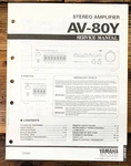 Yamaha AV-80Y Amplifier Service Manual *original*. Fixed Price $14.97.