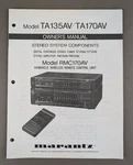 Marantz Model TA135AV/ TA170AV RMC170AV Owners Manual D-3824. Fixed Price $54.95.